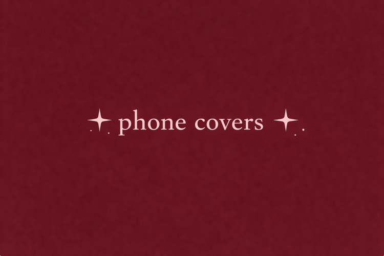 Phone covers
